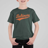 Baltimore Script Retro Baseball Sport Lovers City Pride T Shirt For Kid