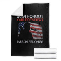 Iran Forgot Our President Has 34 Felonies Throw Blanket Funny Political Satire Vintage American Flag
