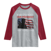 Iran Forgot Our President Has 34 Felonies Raglan Shirt Funny Political Satire Vintage American Flag