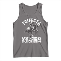 Funny Trifecta Fast Horses Bourbon Betting Tank Top Horse Racing Betting