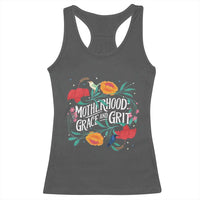 Motherhood Grace And Grit Racerback Tank Top Boho Floral Mother's Day