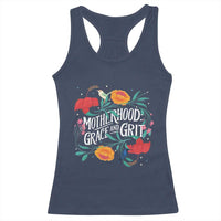 Motherhood Grace And Grit Racerback Tank Top Boho Floral Mother's Day