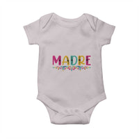 Funny Mexican Spanish Latina Mom Madre Baby Onesie Mexican Flowers