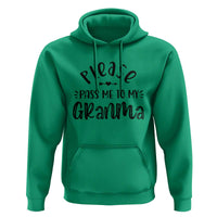 Funny Please Pass Me To My Grandma Hoodie Soon To Be Grandma