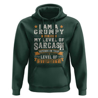 Funny I Am A Grumpy Old Man My Level Of Sarcasm Depends On Your Level Of Stupidity Hoodie Vintage Star