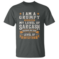 Funny I Am A Grumpy Old Man My Level Of Sarcasm Depends On Your Level Of Stupidity T Shirt Vintage Star