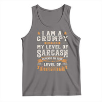 Funny I Am A Grumpy Old Man My Level Of Sarcasm Depends On Your Level Of Stupidity Tank Top Vintage Star