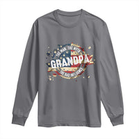Funny Grandpa The Man The Myth The Bad Influence Long Sleeve Shirt Fathers Day