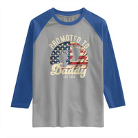 Funny Promoted To Daddy 2025 Raglan Shirt Newborn Vintage American Flag