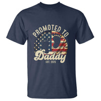 Funny Promoted To Daddy 2025 T Shirt Newborn Vintage American Flag