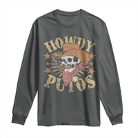 Funny Howdy Putos Long Sleeve Shirt Western Country Smoking Skull Cowboy