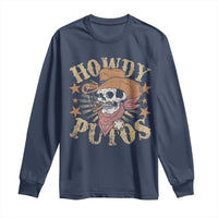 Funny Howdy Putos Long Sleeve Shirt Western Country Smoking Skull Cowboy