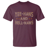 Funny Yee Haws And Hell Naws T Shirt Western Country Cowboy Star