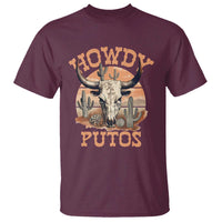 Funny Howdy Putos T Shirt Bull Skull Country Cowboy Western