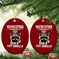Funny You're Either A Smart Fella Or A Fart Smella Ceramic Ornament Cowboy Racoon - Wonder Print Shop