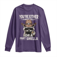 Funny You're Either A Smart Fella Or A Fart Smella Long Sleeve Shirt Cowboy Racoon