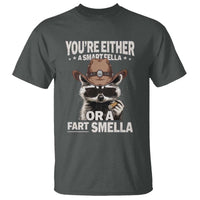 Funny You're Either A Smart Fella Or A Fart Smella T Shirt Cowboy Racoon