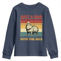 Funny Just A Dad Who Always Came Back With The Milk Youth Sweatshirt Capybara Father's Day