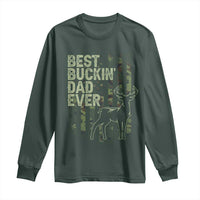Funny Best Buckin Dad Ever Long Sleeve Shirt Deer Hunting Camo American Flag