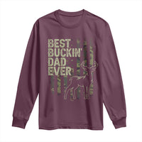 Funny Best Buckin Dad Ever Long Sleeve Shirt Deer Hunting Camo American Flag