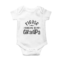 Funny Please Pass Me To My Grandpa Baby Onesie Soon To Be Grandpa