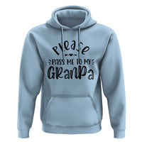 Funny Please Pass Me To My Grandpa Hoodie Soon To Be Grandpa