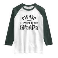 Funny Please Pass Me To My Grandpa Raglan Shirt Soon To Be Grandpa