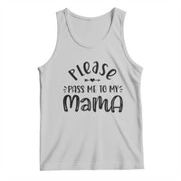 Funny Please Pass Me To My Mama Tank Top Soon To Be Mom