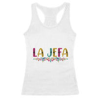 Funny Mexican Spanish La Jefa Boss Racerback Tank Top Mexican Flowers