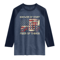 Knower Of Stuff Fixer Of Things Raglan Shirt Funny Handyman Fathers Day American Flag