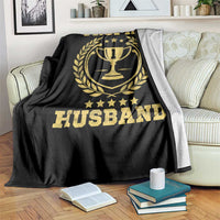 Trophy Husband Throw Blanket Funny Hubby Groom Humor Marriage Anniversary