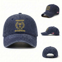 Trophy Husband Washed Cotton Baseball Cap Funny Hubby Groom Humor Marriage Anniversary