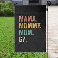 Mama Mommy Mom 67 Garden Flag Funny Six Seven Mother's Day