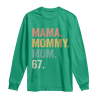 Mama Mommy Mom 67 Long Sleeve Shirt Funny Six Seven Mother's Day