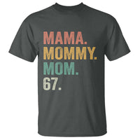 Mama Mommy Mom 67 T Shirt Funny Six Seven Mother's Day