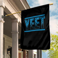 Yeet Funny Wrestling Slang Quote Tribal Art Garden Flag