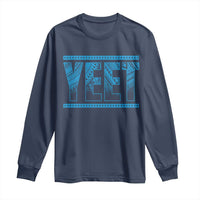 Yeet Funny Wrestling Slang Quote Tribal Art Long Sleeve Shirt