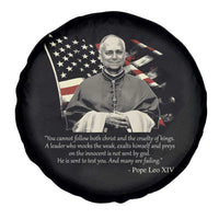 Pope Leo XIV Spare Tire Cover You Cannot Follow Both Christ And The Cruelty Of Kings