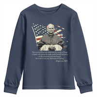 Pope Leo XIV Youth Sweatshirt You Cannot Follow Both Christ And The Cruelty Of Kings
