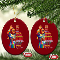 Pope Leo XIV No Kings Ceramic Ornament You Cannot Follow Both Christ And The Cruelty Of Kings