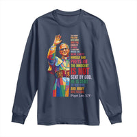 Pope Leo XIV No Kings Long Sleeve Shirt You Cannot Follow Both Christ And The Cruelty Of Kings