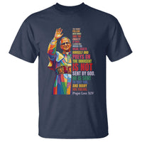 Pope Leo XIV No Kings T Shirt You Cannot Follow Both Christ And The Cruelty Of Kings