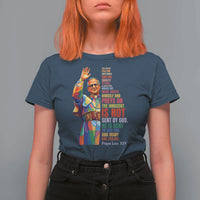 Pope Leo XIV No Kings T Shirt For Women You Cannot Follow Both Christ And The Cruelty Of Kings