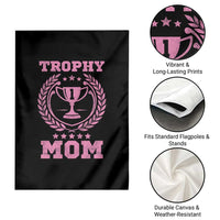 Trophy Mom Garden Flag Number One Mama Funny Mother's Day