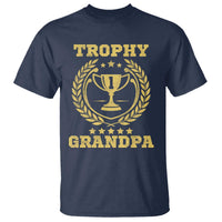 Trophy Grandpa T Shirt Funny Number One Grandfather