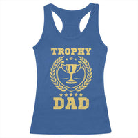Trophy Dad Racerback Tank Top Number One Daddy Funny Dad Joke