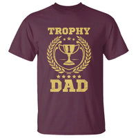 Trophy Dad T Shirt Number One Daddy Funny Dad Joke