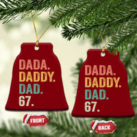 Dada Daddy Dad 67 Ceramic Ornament Funny Six Seven Father's Day