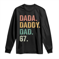 Dada Daddy Dad 67 Long Sleeve Shirt Funny Six Seven Father's Day