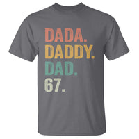 Dada Daddy Dad 67 T Shirt Funny Six Seven Father's Day